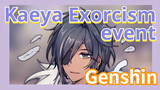 Kaeya Exorcism event