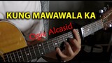 Kung Mawawala Ka (Ogie Alcasid) Fingerstyle Guitar Cover | Edwin-E