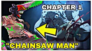 CHAINSAW MAN| CHAPTER 1 RECAP 🔥