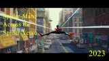 SPIDER MAN ACROSS THE SPIDER VERSE 2023  FULL MOVIE FOR  FREE...