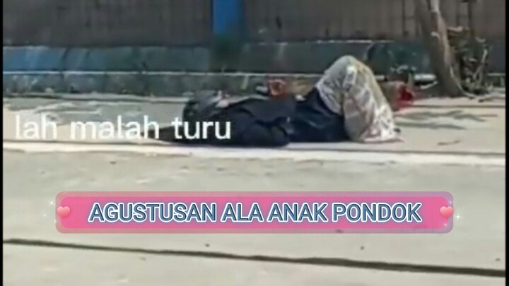 Keseruan Agustusan Ala Anak Pondok