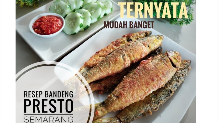 Resep Bandeng Presto Tulang Lunak Semarang Enak Dan Bumbu Meresap Tanpa Bau Tanah