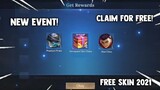 NEW EVENT! FREE PERMANENT SKIN AND EPIC SKIN! (CLAIM FREE) 2021 NEW EVENT | MOBILE LEGENDS
