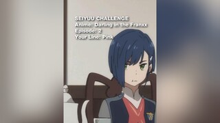 fyp anime darlinginthefranxx ditf seiyuuchallenge zerotwo zerotwoedits animevoice xyzbca