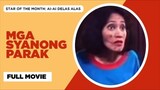 Mga Syanong Parak 1993- ( Full Movie )