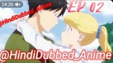 ta-da never falls in love EP 02 Hindi sub dubbing Anime