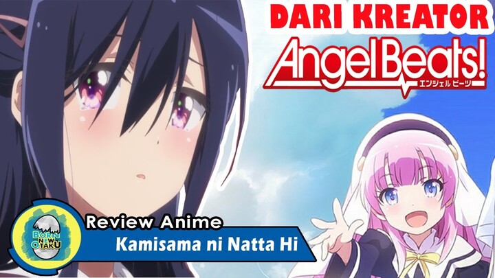 Katanya Anime Tersedih, Tapi Masa Sih? I Kamisama ni Natta Hi [REVIEW]