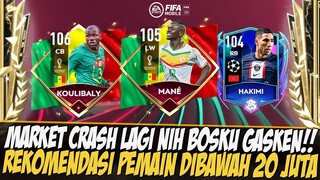 MARKET CRASH NIH!! REKOMENDASI PEMAIN DIBAWAH 20 JUTA FIFA 2022 MOBILE | FIFA MOBILE 22 INDONESIA