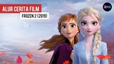 KEKUATAN YANG TIDAK ADA BATAS • Alur Cerita Frozen 2 (2019)