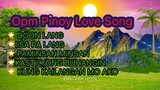 OPM PINOY LOVE SONGS