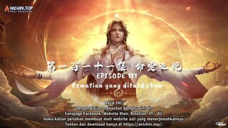 Lian Qi Shi Wan Nian Episode 111 - 120 Sub Indo