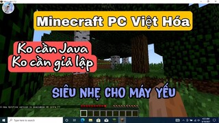 Cách Tải Minecraft Việt Hóa Trên PC Laptop Không Cần Java