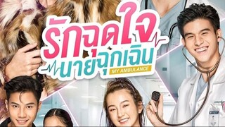 My Ambulance Ep 8 EngSub (2019) Thailand Drama  DramaVery VIEW HD