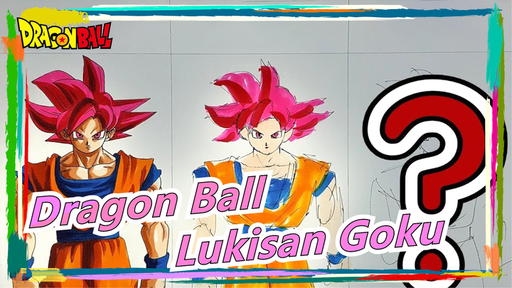 [Dragon Ball Z]Cara Melukis Goku dalam 30mnt, 3mnt dan 30dtk! / Tantangan Melukis Cepat