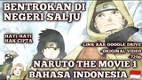 Download | Naruto the movie 1 !! | Bentrokan Di Negeri Salju | Dubbing Indonesia 🇮🇩