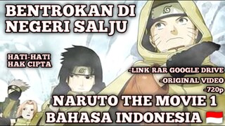 Download | Naruto the movie 1 !! | Bentrokan Di Negeri Salju | Dubbing Indonesia 🇮🇩