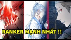 Ai Là Ranker Mạnh Nhất --- Top 10 Ranker Trong Tower Of God #TôiLàMộtBậcThầy