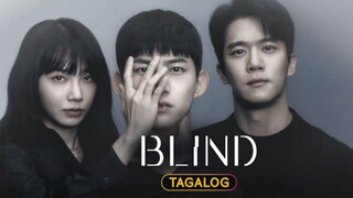 Blind Episode 1 (Tagalog Dubbed)