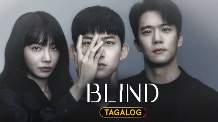 Blind Episode 16 (Tagalog Dubbed)