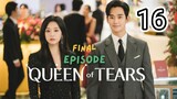 Queen of Tears - Ep 16 [Eng Subs HD]
