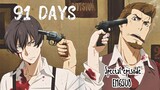 91 DAYS ENGSUB  |  SPECIAL EPISODE