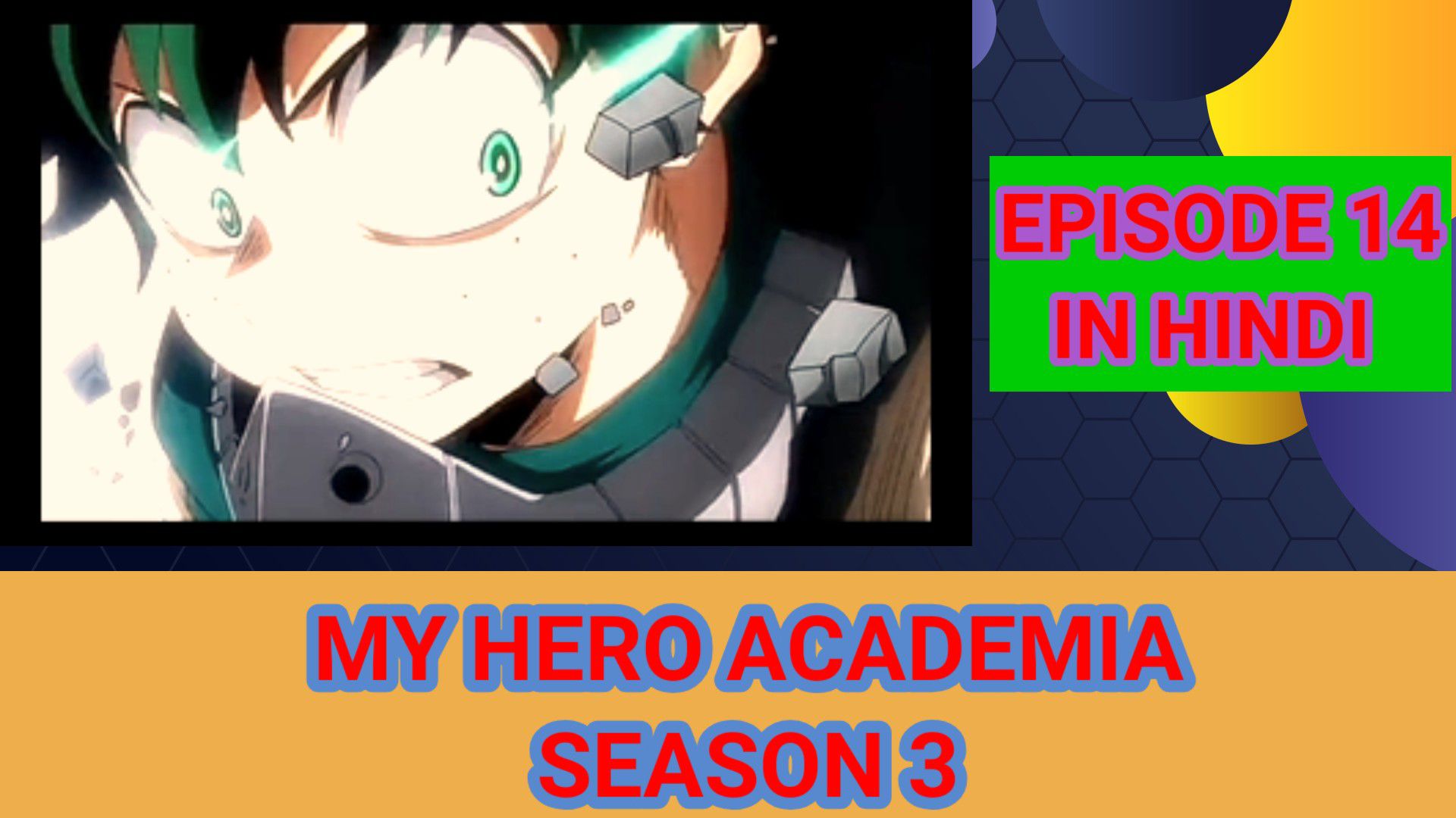 Watch the latest My Hero Academia Season 3 Episode 14 online