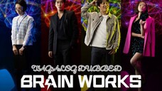 BRAIN WORKS 10 TAGALOG DUBBED