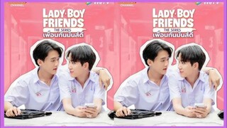 🇹🇭 Lady Boy Friends (2024) Episode 2 | ENGSUB