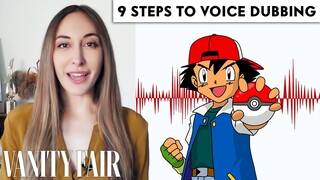 Voice Actor (Ash from Pokémon) Breaks Down Voice Dubbing in 9 Steps | Vanity Fair