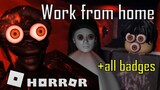 Work from home - Full horror experience | Roblox