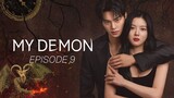 My Demon Episode 9