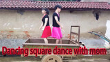 Nhảy điệu Square dancing với mẹ của mình - bài "Drunk Butterfly"