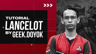 TUTORIAL LANCELOT BY DOYOK | OP GAK YA?