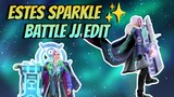 Estes Sparkle ✨ JJ REMIX Edit
