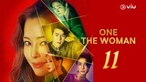 ONE THE WOMAN (2021) Episode 11 Tagalog dubbed