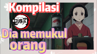 [Demon Slayer] Kompilasi | Dia memukul orang