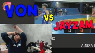 VON vs JAYZAM | NAGPAULAN NG TRES!!!