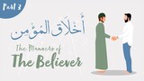 The Manners of The Believers - Part 3: Being Truthful (Ṣidq) | Shaykh Dr. Yasir Qadhi