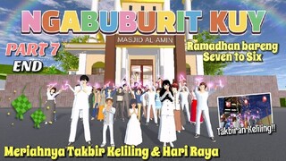 "NGABUBURIT KUY" [ Meriahnya Takbir Keliling dan Hari Raya ] PART 7 (END) | SAKURA SCHOOL SIMULATOR