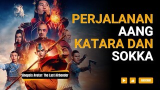 Sinopsis Film Avatar: The Legend of Aang Pengendali Angin Terakhir