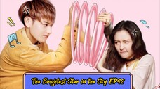 The Brightest Star in the Sky Episode 42 (Eng Sub)