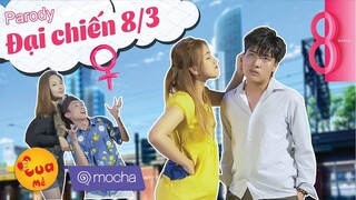 Nhạc Chế I ĐẠI CHIẾN 8/3: GÁI BẦU VS GÁI NGÀNH I Kem Xôi Parody