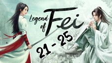 Le✨gend Of Fe🌟i Episode 21 - 25