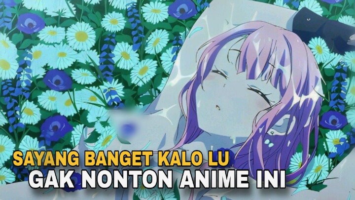 Nyesel si lu, kalo gak nonton anime ini 😋