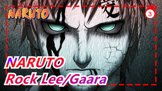 [NARUTO] Rock Lee VS. Gaara (Original Sound)_C