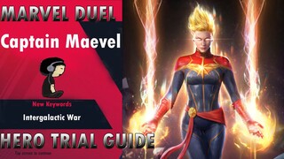 [MARVEL DUEL]  Captain Marvel HERO TRIAL GUIDE