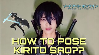 HOW TO POSE KIRITO SAO??. Kirito Cosplay Indonesia