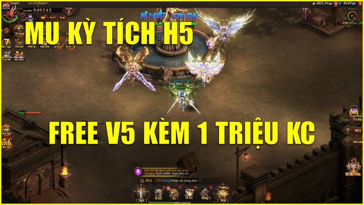 MU Kỳ Tích H5: Open Sever 2 Free Ngay V5 Và 999999 Kim Cương