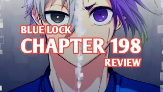 Review BLUE LOCK Chapter 198 - KETIKA ISAGI MELAHAP DUO NAGI X REO