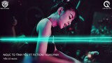 Ngục Tù Tình Yêu ft Fiction - VuHuynh Remix || Nhạc Hot Tik Tok 2022